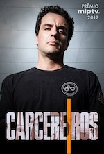 Carcereiros / Globo
